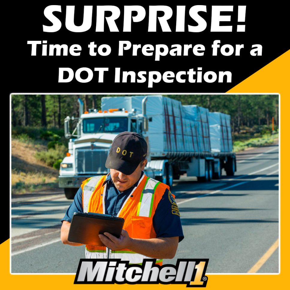 surprise-time-to-prepare-for-a-dot-inspection-mitchell-1-shopconnection
