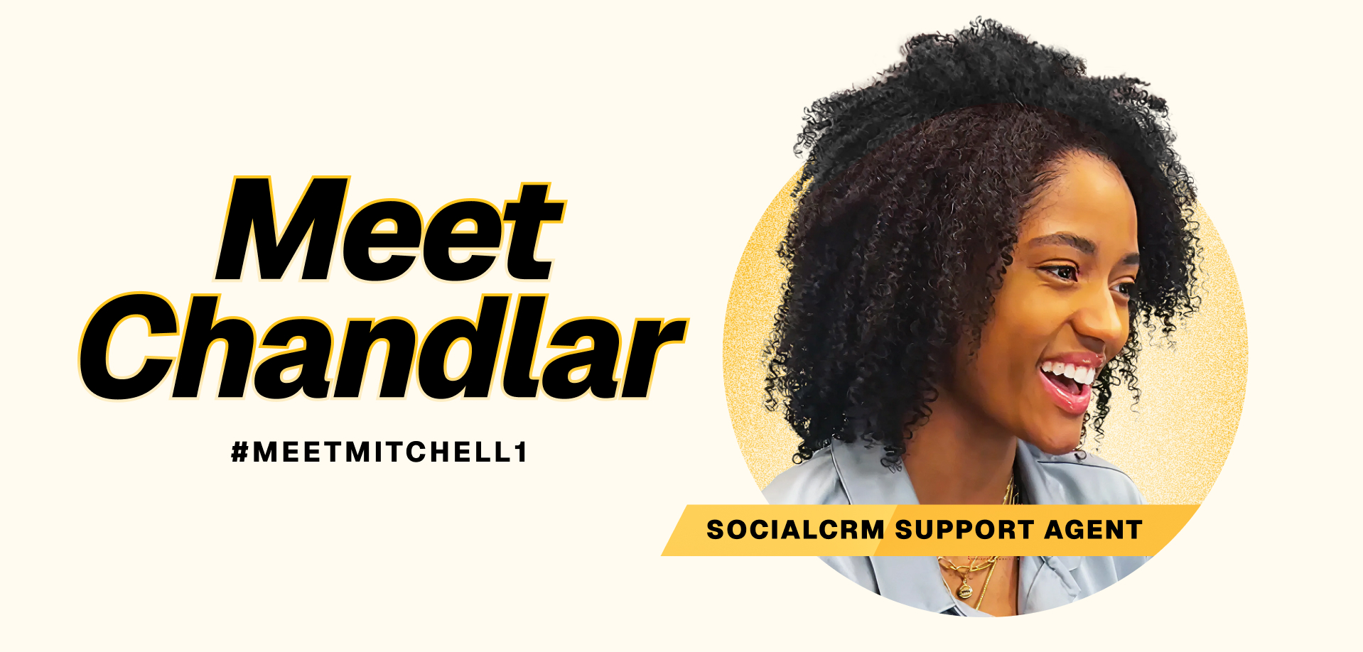 Meet your Agent - Chandlar